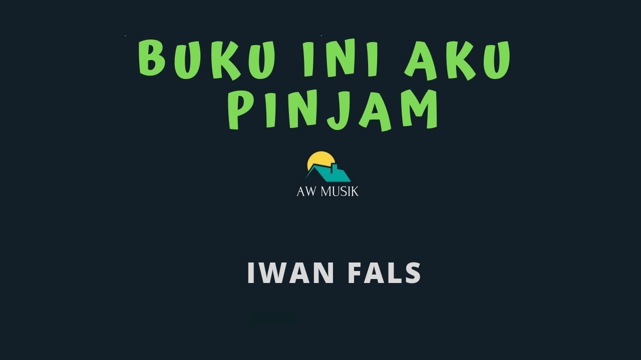 midi iwan fals buku ini aku pinjam