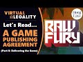 A Lawyer Reads...A Game Publishing Agreement! (Part II: Delivery) (VL383)