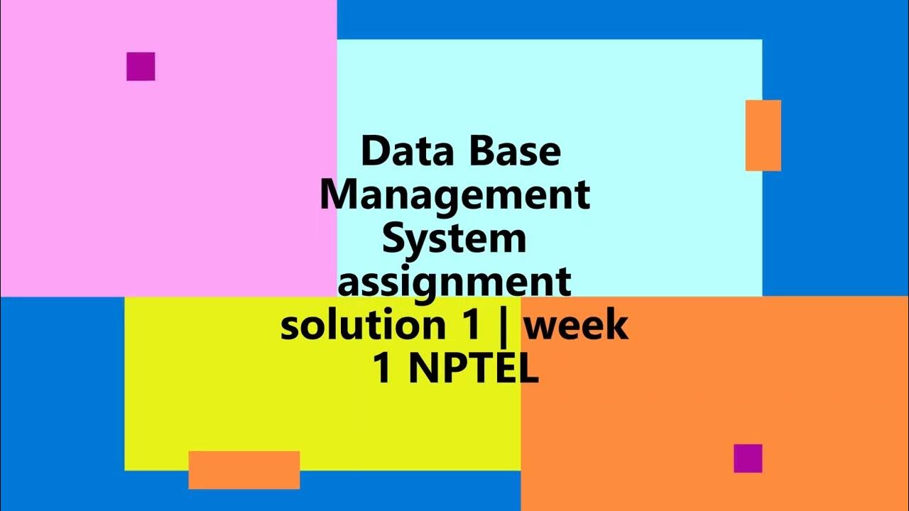 nptel database management system assignment 1 answers 2022