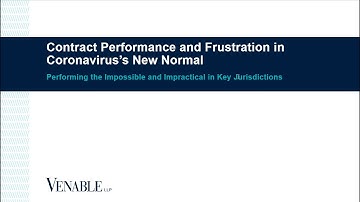 Contract Performance and Frustration in Coronavirus’s New Normal