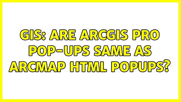GIS: Are ArcGIS Pro Pop-ups same as ArcMap HTML Popups?
