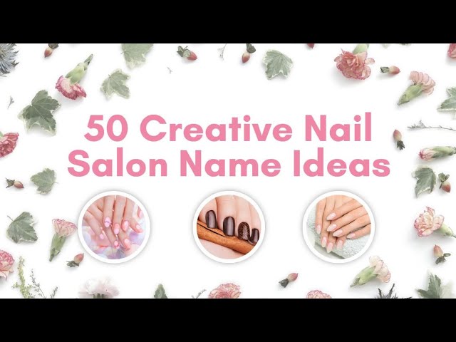 Nail Business Name Generator (2024)