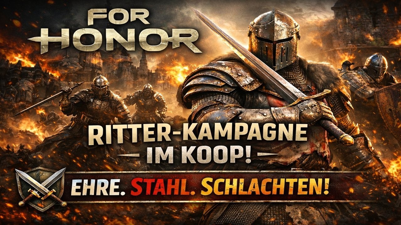 ⚔️ For Honor Story – Ritter-Kampagne im Koop mit Wölfchen 🐺 | Ehre ...