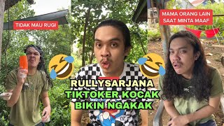 KOMPILASI TIKTOKERS RULLY SARJANA VIRAL 2023 || BIKIN NGAKAKK WKWKWK 🤣🤣🤣