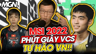 [MSI 2022] Top Khoảnh Khắc Huyền Thoại Của VCS - Tự Hào Việt Nam | MGN Esports