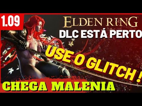 USE! GLITCH ELDEN RING! MALENIA! RUNE FARM! MELHOR MÉTODO! CHEGA