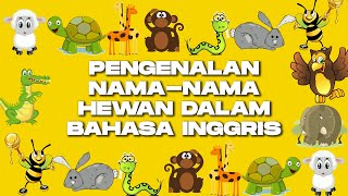 Mengenal nama-nama binatang dalam Bahasa inggris (PAUD Doa Bangsa)