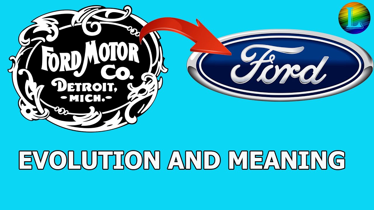 Ford Logo: Meaning, Evolution and PNG Logo