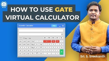 How to use GATE Virtual Calculator by Sri. S. Sreekanth