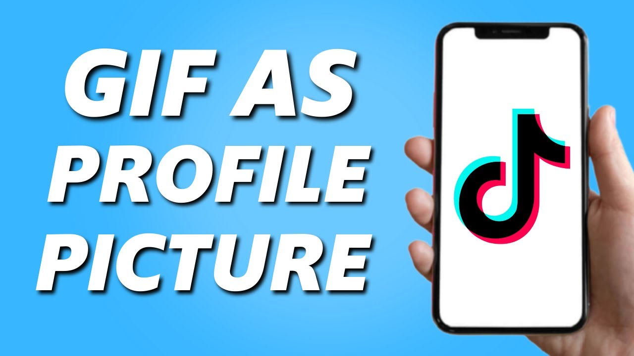 how to make tiktok profile picture a gif
