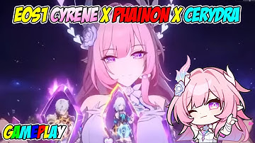 E0S1 Cyrene x E2S1 Phainon x E1S0 Cerydra Gameplay ✨ NEW MOC 12 ✨ HSR Beta 3.7