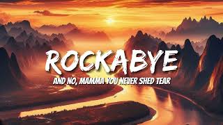 Clean Bandit - Rockabye (Lyrics) ft. Sean Paul & Anne-Marie