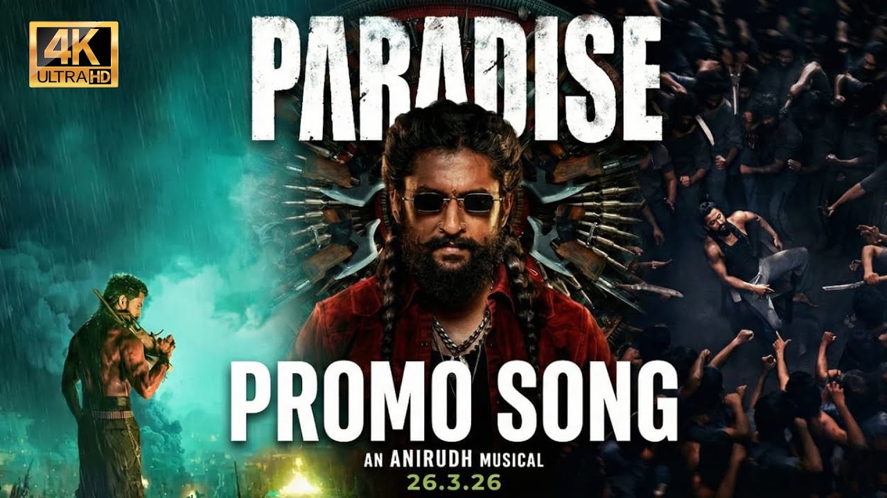 The Paradise Promo Telugu Song | Full HD | Latest Telugu Movie Promo Song 2025