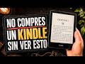 10 cosas que debes saber ANTES de comprar un Kindle