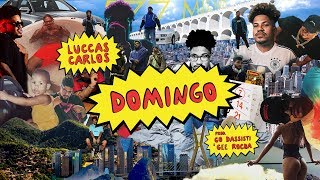 Luccas Carlos - Domingo (Videoclipe Oficial)