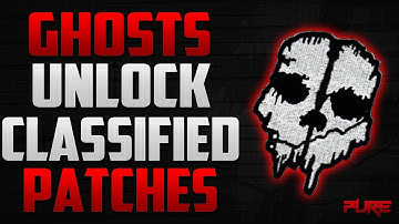 Call of Duty Ghosts: Classified Patches! How To Unlock Classified Patches/Emblems
