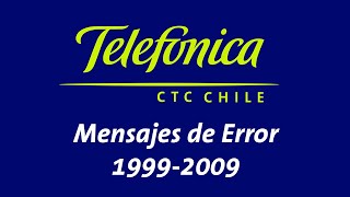 Telefónica CTC Chile Error Messages (1999-2009)