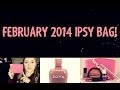 February 2014 ipsy bag