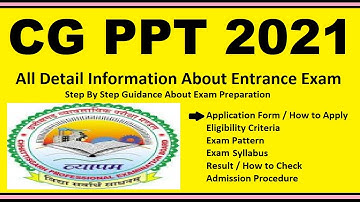 CG PPT 2021 - Notification, Dates, Application, Eligibility, Admit Card, Pattern, Syllabus, Result