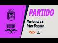 🔴 NACIONAL VS. INTER BOGOTÁ | LIGA FEMENINA BETPLAY DIMAYOR 2026 | FECHA 13