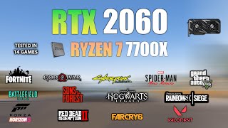 RTX 2060 : Test in 14 Games in 2023 ft Ryzen 7 7700X