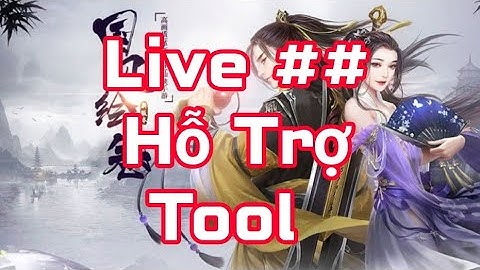 Livestream Hỗ Trợ AE TOOL GM IN Game + Free Full Vip + Full KNB + Tool Tỷ Tỷ KNB