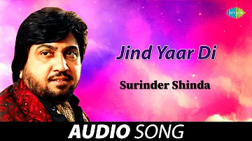 Jind Yaar Di | Surinder Shinda | Old Punjabi Songs | Punjabi Songs 2022
