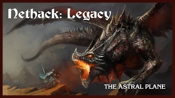 The Astral Plane (NetHack: Legacy Original Soundtrack) - Epic orchestral music