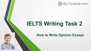 IELTS Writing Task 2 - How To Write Opinion Essays