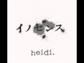 HEIDI ( Innocence) - Rui