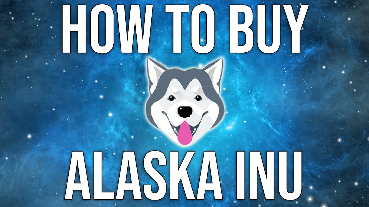 How To Buy Alaska Inu - Fast \U0026 Easy Tutorial