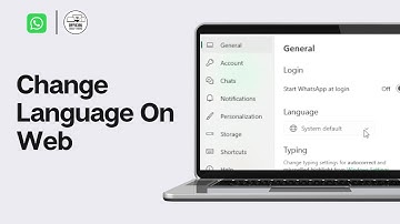 How To Change Language On WhatsApp Web (2025)