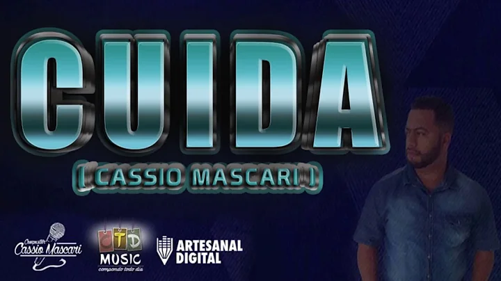 Cuida - Cassio Mascari