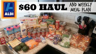 $60 ALDI Haul & Weekly Meal Plan for Family of 4 // $400 a month