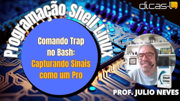 Comando Trap no Bash: Capturando Sinais como um Pro