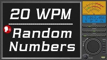 20wpm Random Numbers plus human voice, cw morse code training