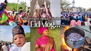 Slow Living In Abuja | Travel | EID Celebration + Motherhood