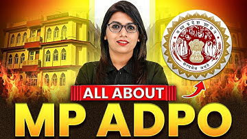 All About MP ADPO 2025 | MP ADPO Job Profile, New Syllabus, Eligibility, Exam Pattern |JudiciaryByPW