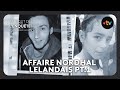 Intgrale laffaire nordhal lelandais  la petite fille le caporal et lassassin pt12