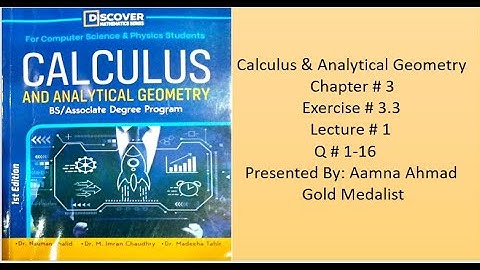 Calculus & Analytical Geometry ||| Ex 3.3 ||| L # 1 ||| Q # 1-16