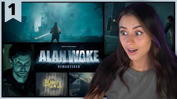 Alan Wake Remastered | In Dreams | Pt.1