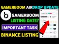 GamerBoom Airdrop New Update || GamerBoom Airdrop Listing Date || GamerBoom Airdrop Update Today