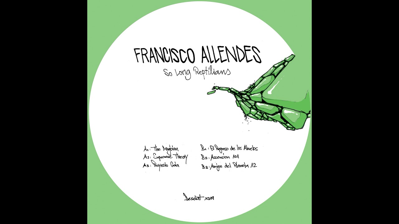 Francisco Allendes - Ascension 101 - DESOLAT X019