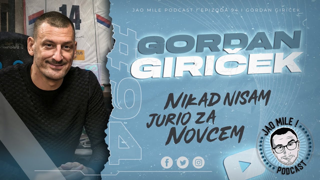 Jao Mile podcast - Gordan Giriček: MJ je G.O.A.T a KOBE je bio talentovaniji!