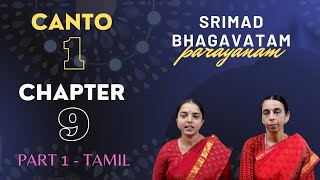 Srimad Bhagavatam Parayanam  Canto 1  Chapter 9 Part 1  Tamil Session