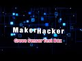 Maker-Hacker - Grove Sensor Test Box