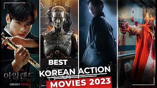 BEST KOREAN ACTION MOVIES 2023| BEST KOREAN MOVIES ! just for you