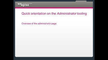 [overhauled] Tutorial A.1, Quick orientation on the Administrator tooling
