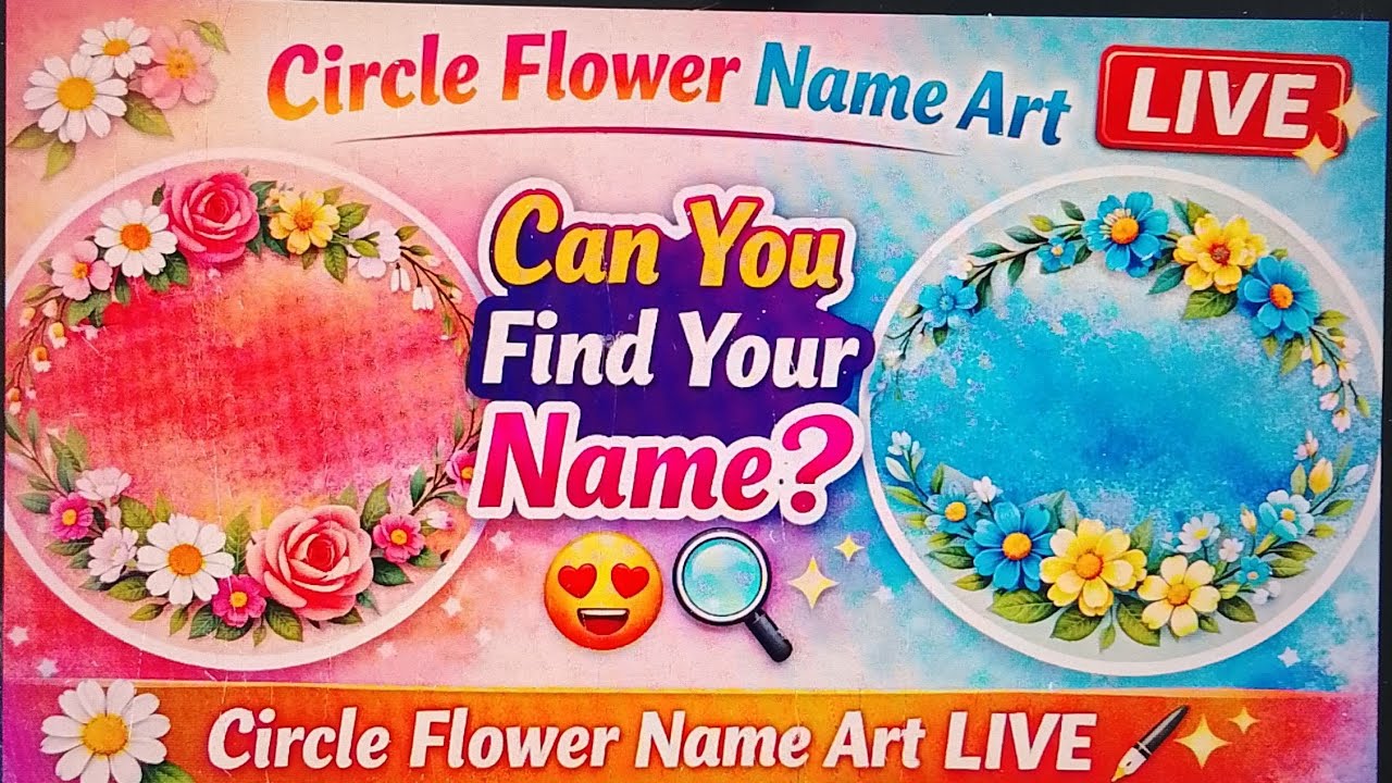 🌸 Can You Find Your Name? Circle Flower Name Art Live ✨ Beautiful calligraphy