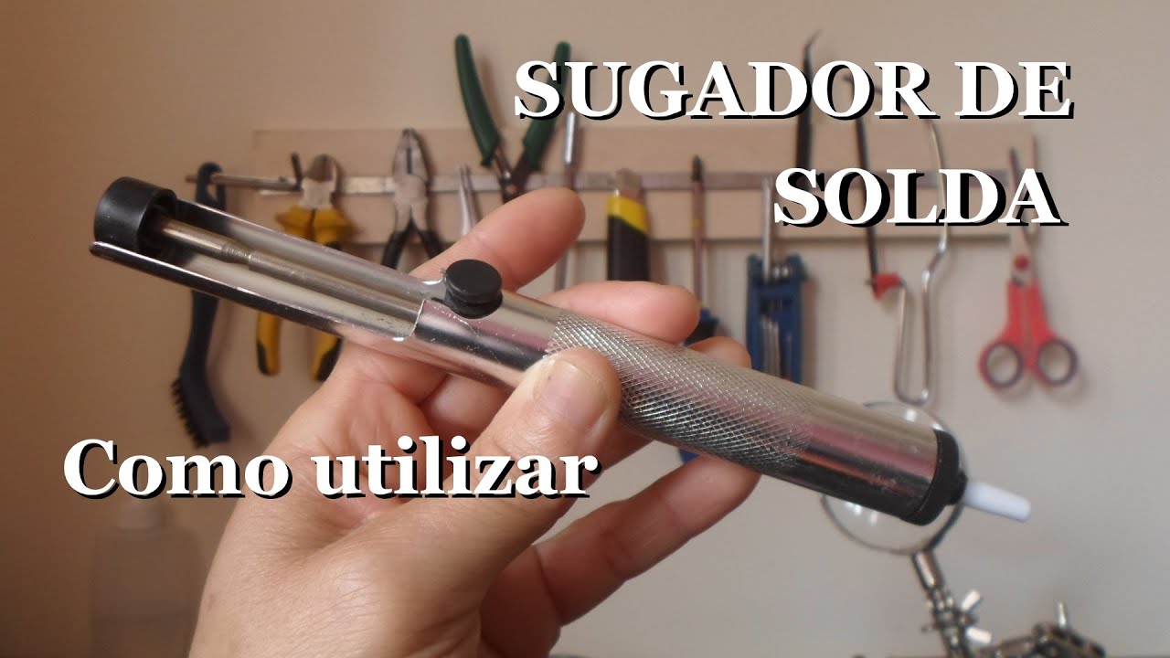 COMO USAR O SUGADOR DE SOLDA - HOW TO USE A DESOLDERING PUMP - YouTube